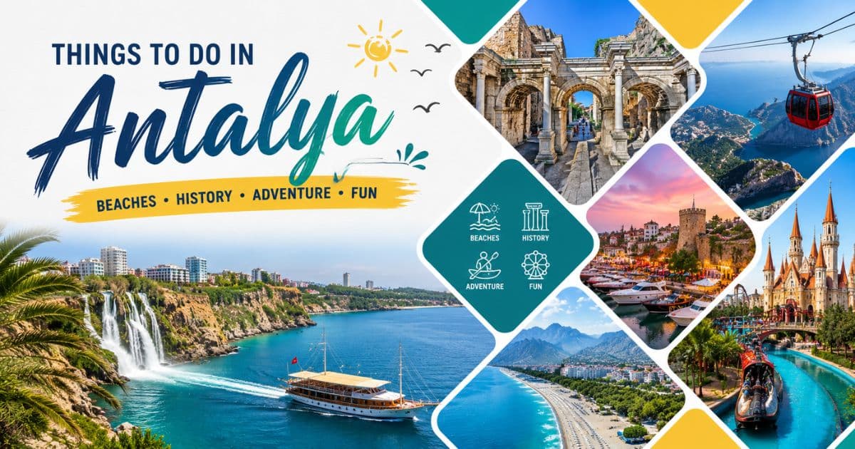 things to do in Antalya