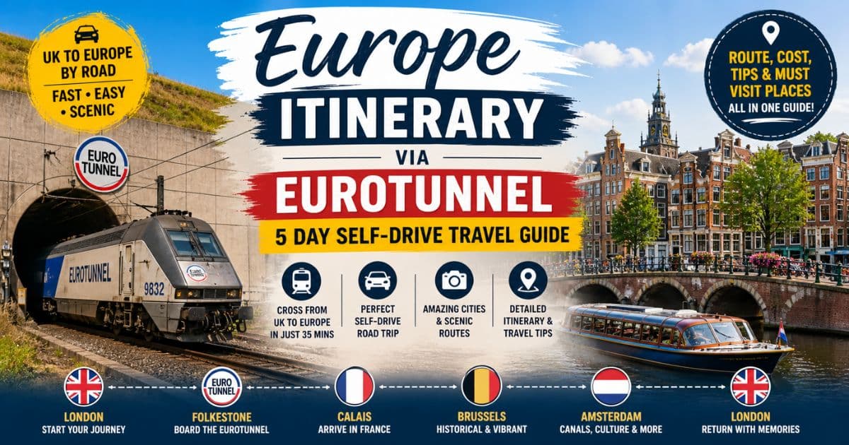 Europe itinerary via Eurotunnel